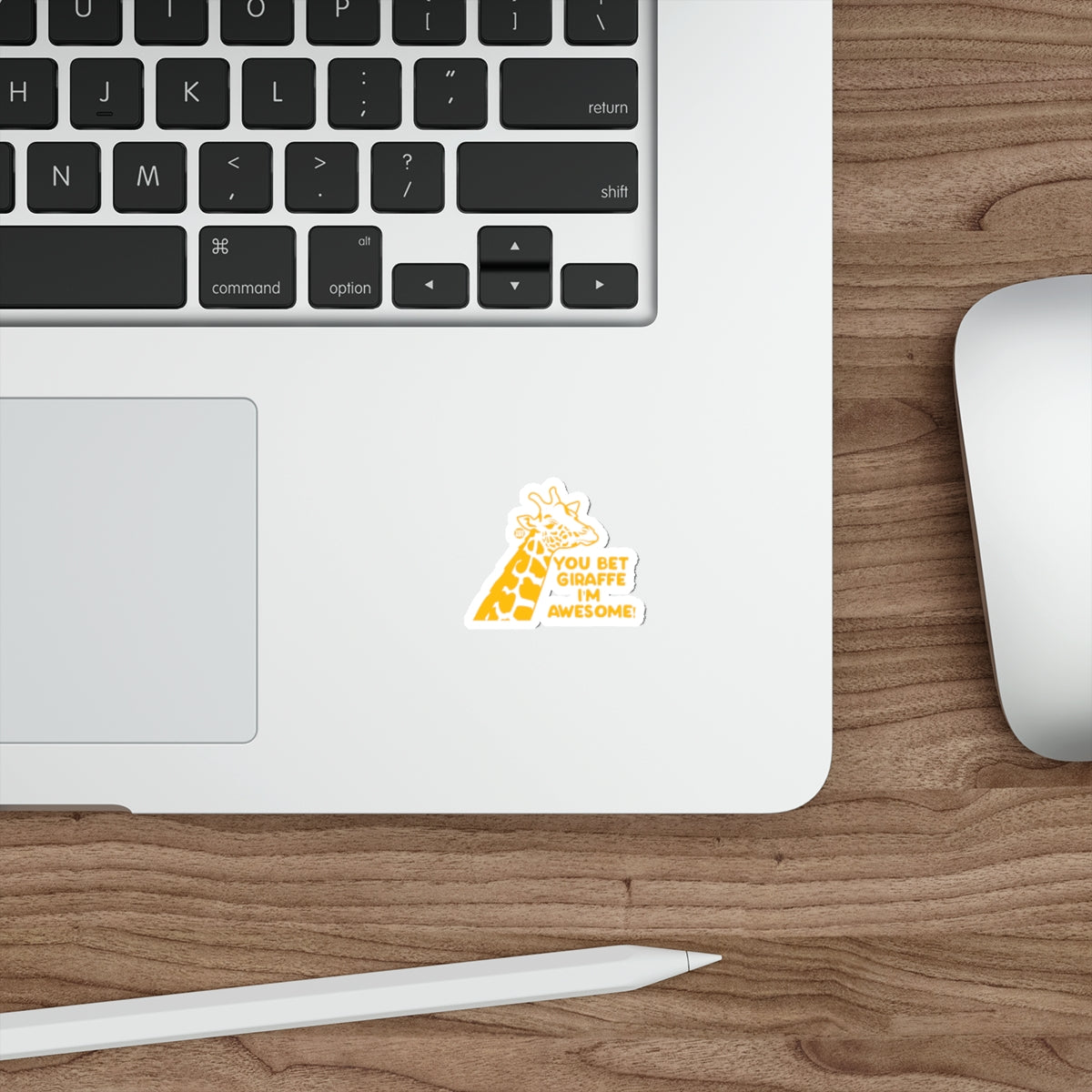 You Bet Giraffe Awesome Sticker for Laptop or Decor