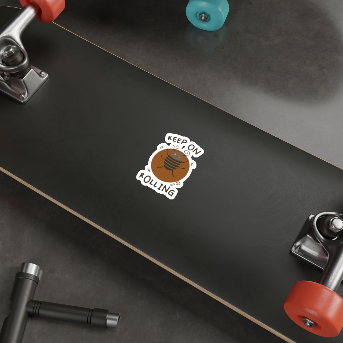 Keep on Rolling Skateboard with Design