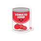 Cute kawaii tomato soup can vinyl sticker by Boo Boo Buddies – waterproof, glossy, UV- and scratch-resistant